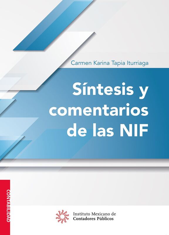 Sintesis y comentarios de las NIF