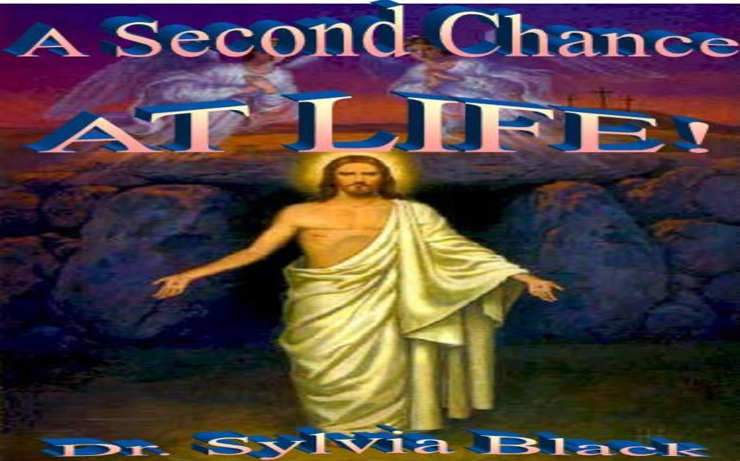 A Second Chance At Life
