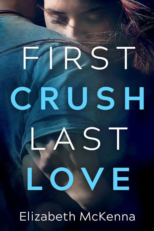 First Crush, Last Love