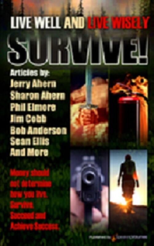 Survive! Live Well and Live Wisely