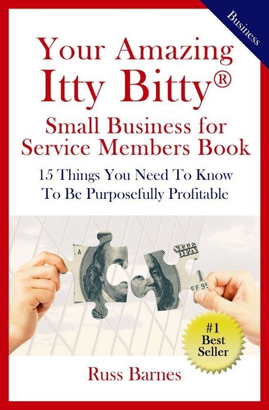 Your Amazing Itty Bitty Small Business for Service Members Book