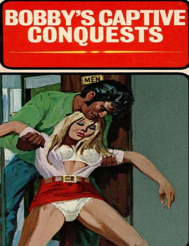 Bobby's Captive Conquests - Erotic Novel