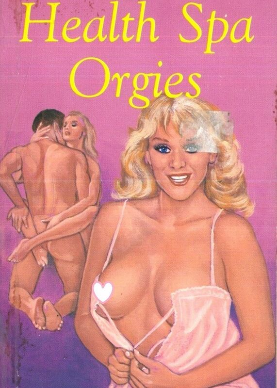 Health Spa Orgies - Erotic Novel