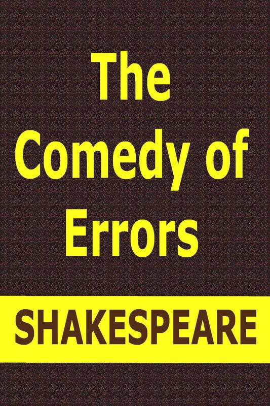 The Comedy of Errors by William Shakespeare