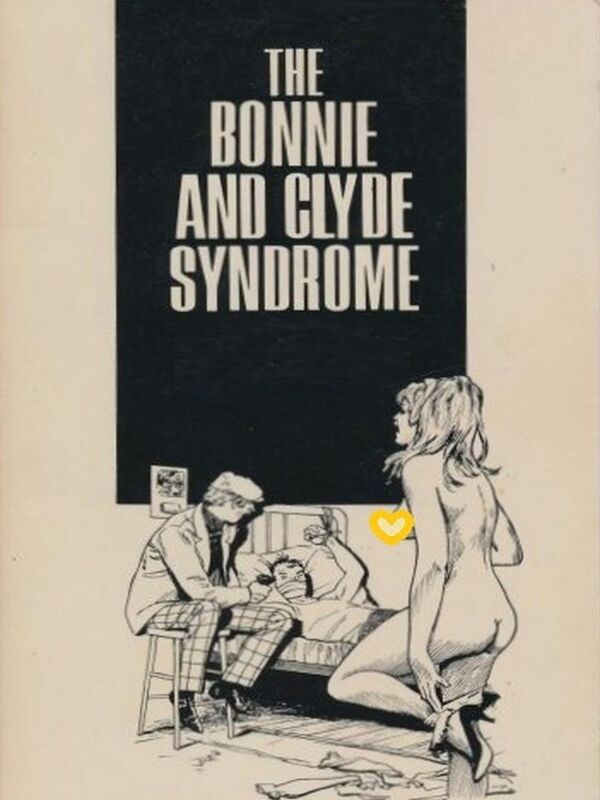 The Bonnie & Clyde Syndrome - Erotic Novel