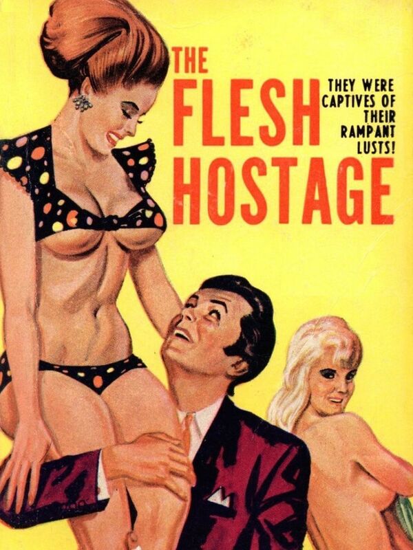 The Flesh Hostage - Erotic Novel