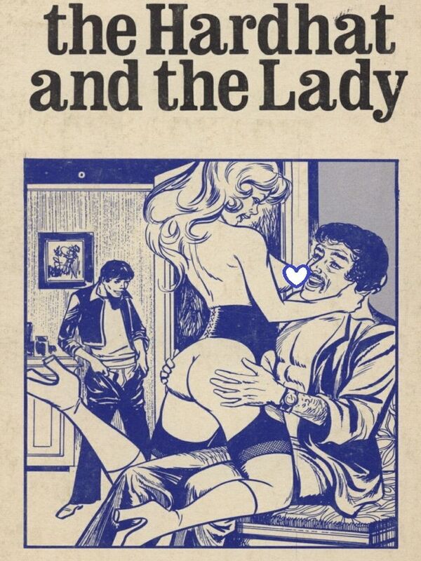 The Hardhat And The Lady - Erotic Novel