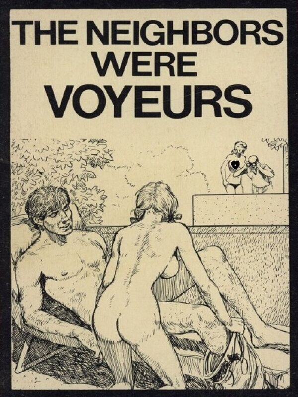 The Neighbors Were Voyeurs - Erotic Novel