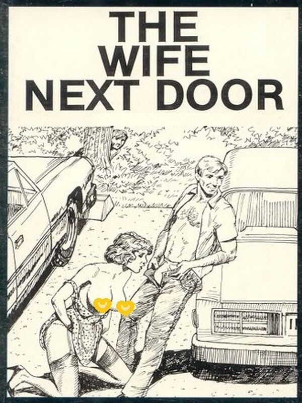 The Wife Next Door - Erotic Novel
