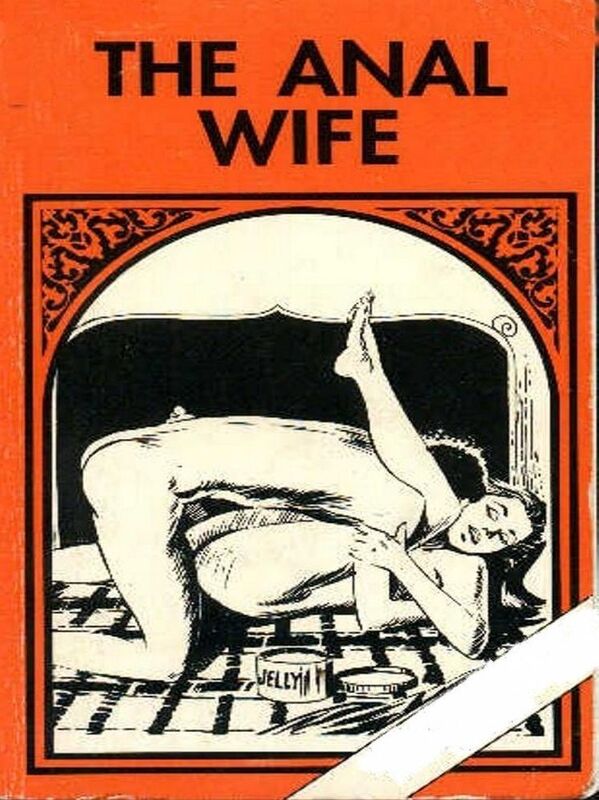 The Anal Wife - Erotic Novel