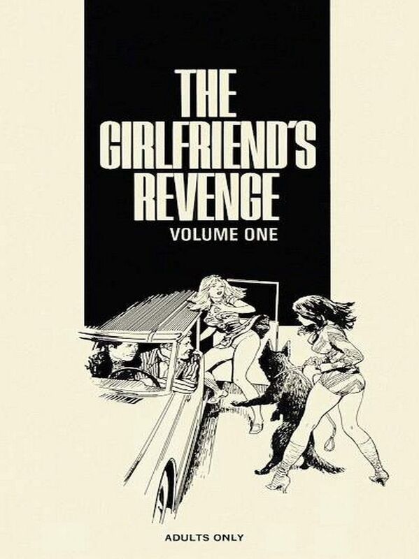 The Girlfriend's Revenge Volume i - Erotic Novel