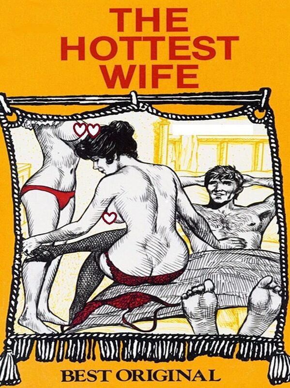 The Hottest Wife - Erotic Novel