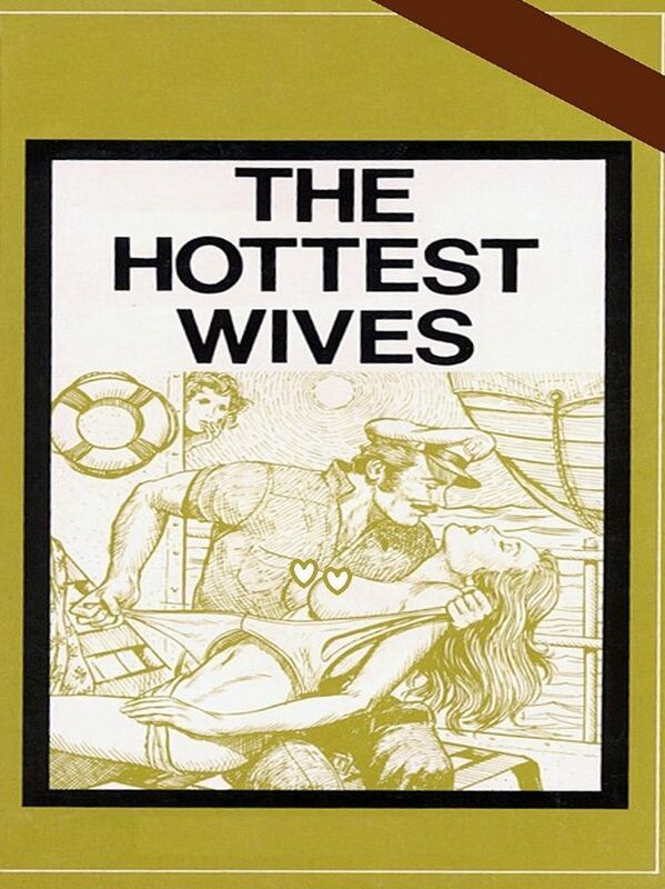 The Hottest Wives - Erotic Novel