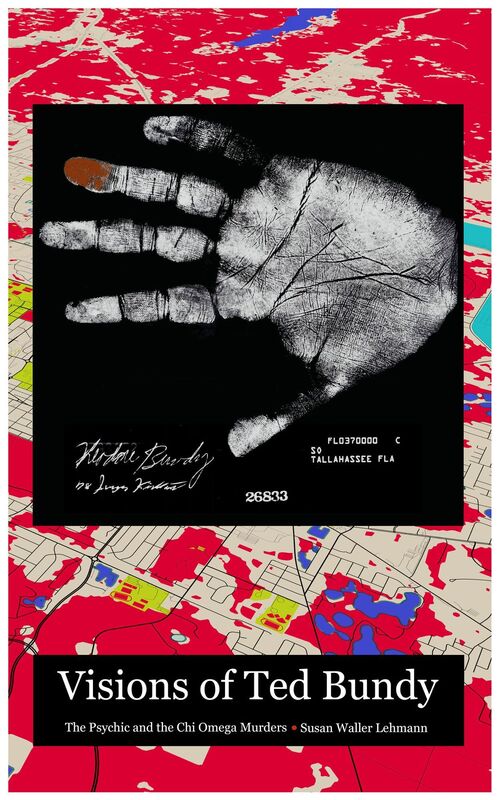 Visions of Ted Bundy