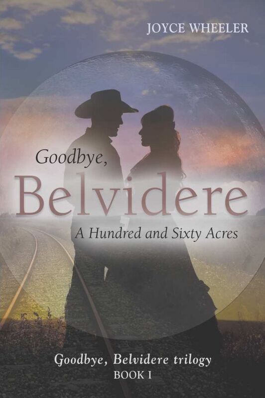 Goodbye, Belvidere: A Hundred and Sixty Acres