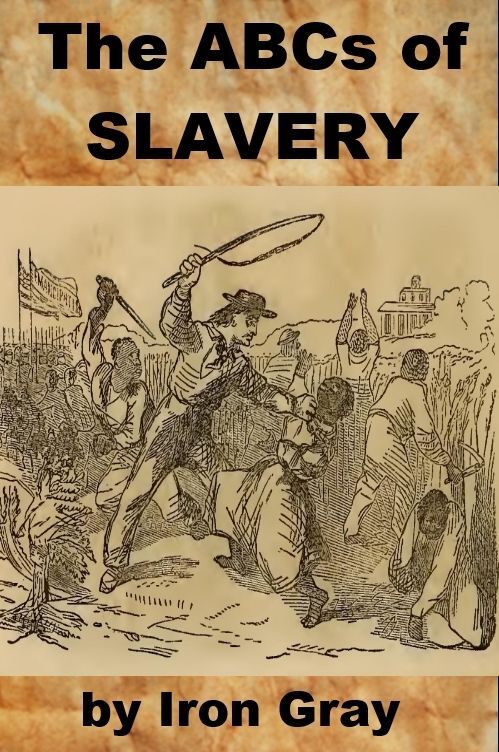 The ABCs of Slavery