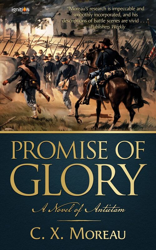 Promise of Glory: A Novel of Antietam