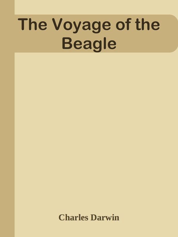 The Voyage of the Beagle