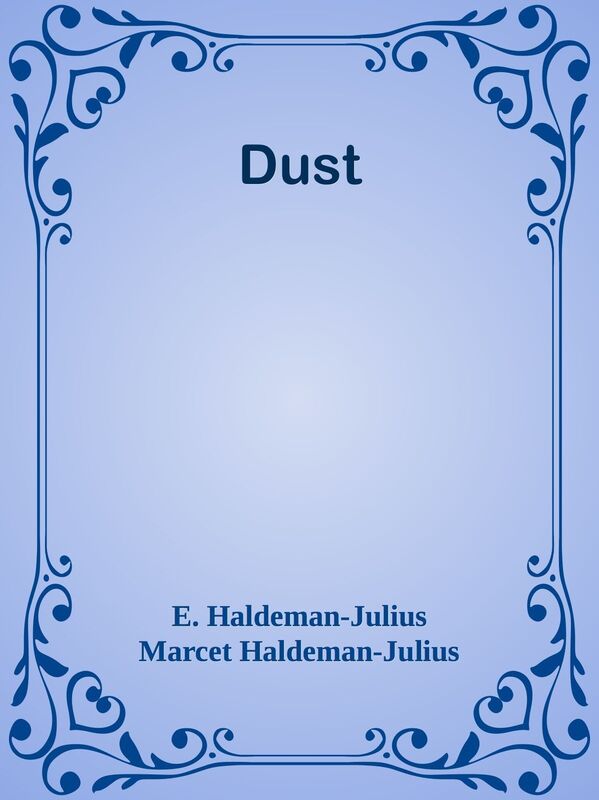 Dust