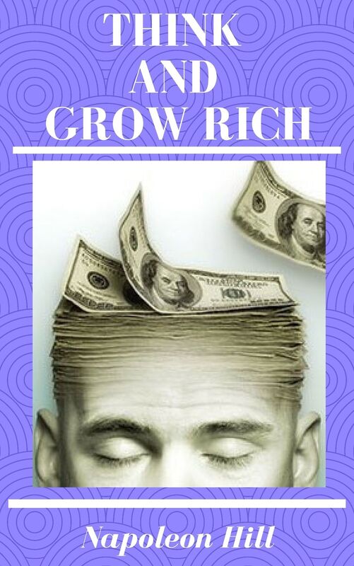 Think and Grow Rich