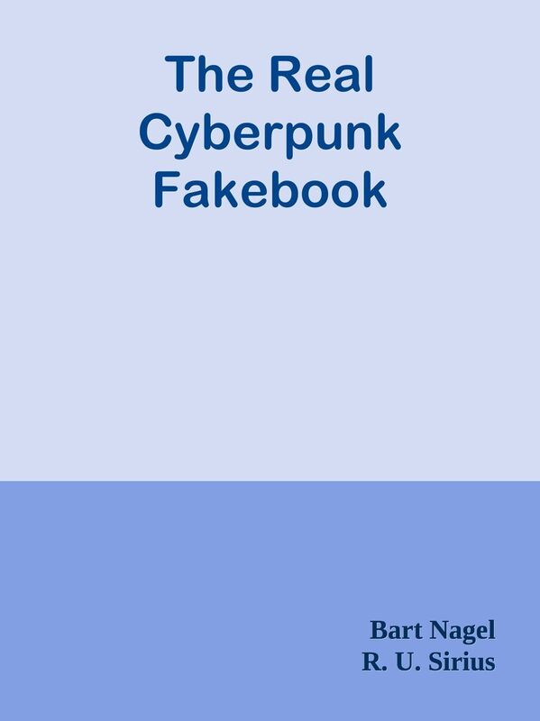 The Real Cyberpunk Fakebook