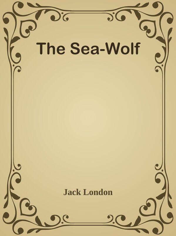 The Sea-Wolf
