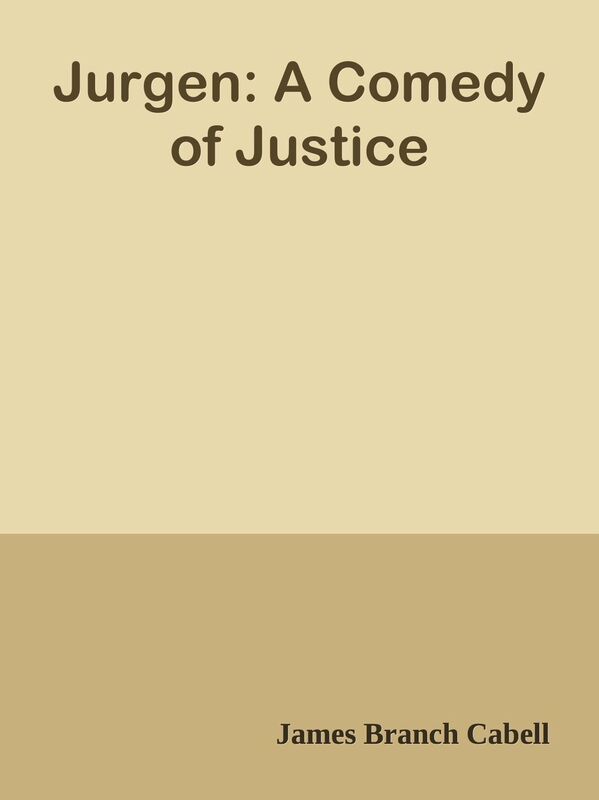 Jurgen: A Comedy of Justice