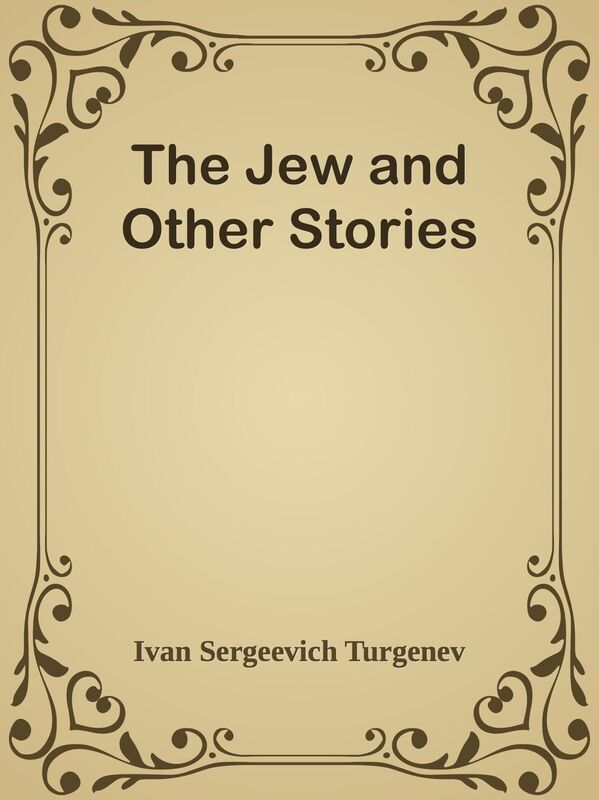The Jew and Other Stories