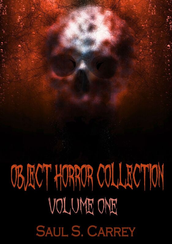 Object Horror Collection Volume One