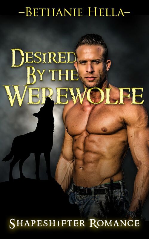 Romance: Desired By The Werewolf