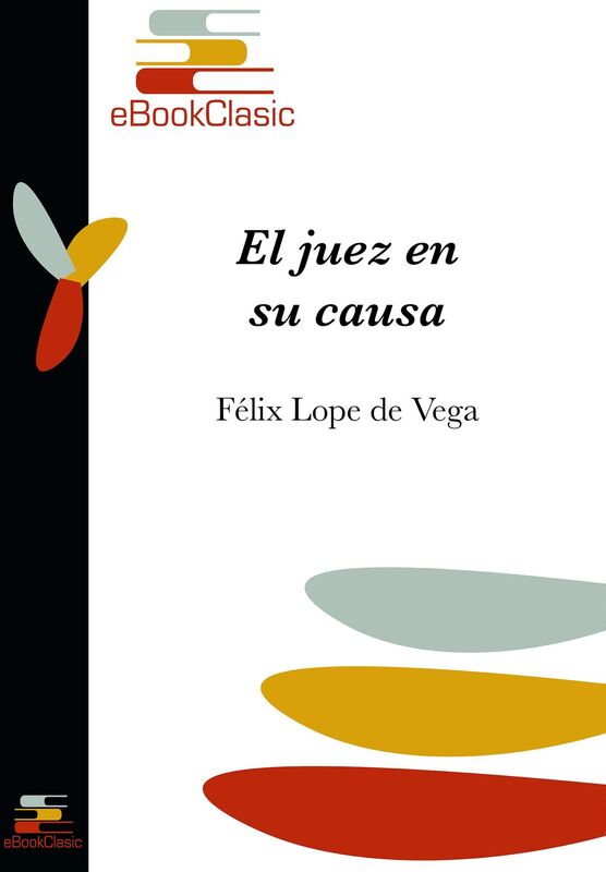 El juez en su causa (Anotado)