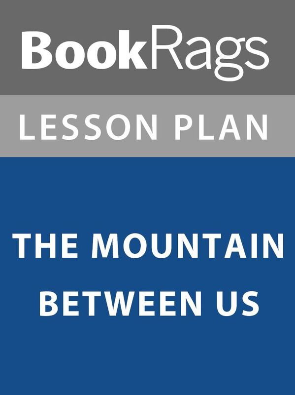 Lesson Plan: The Mountain Between Us