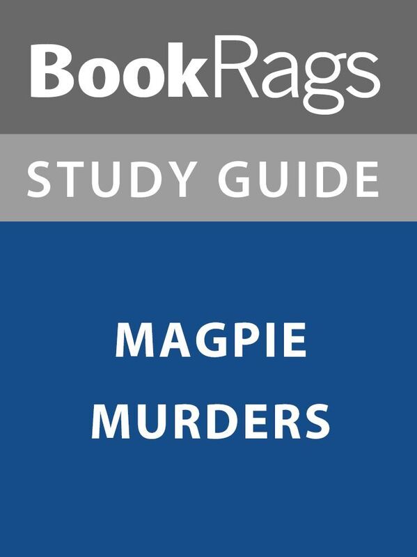 Summary & Study Guide: Magpie Murders