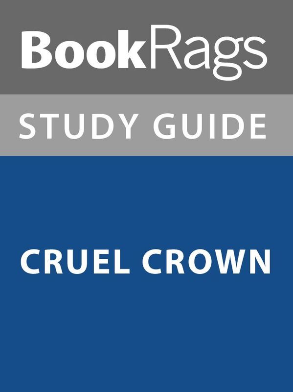 Summary & Study Guide: Cruel Crown