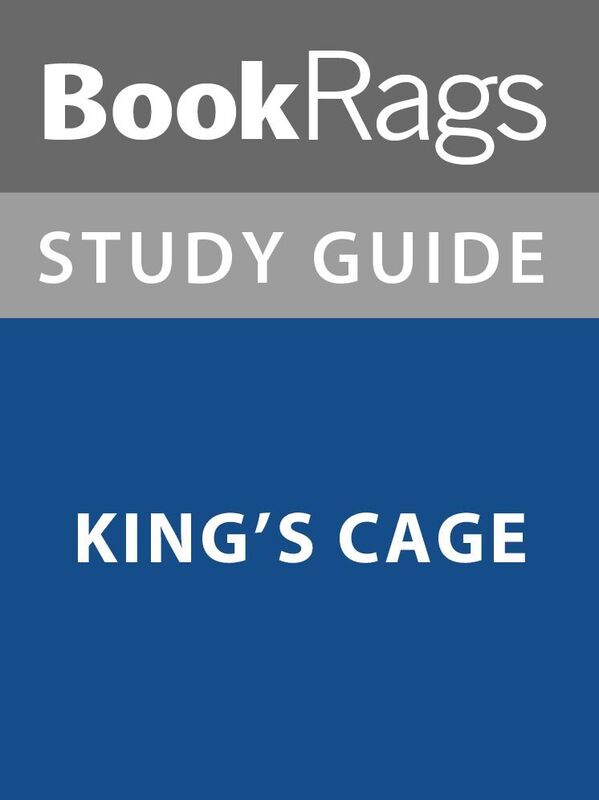 Summary & Study Guide: King's Cage