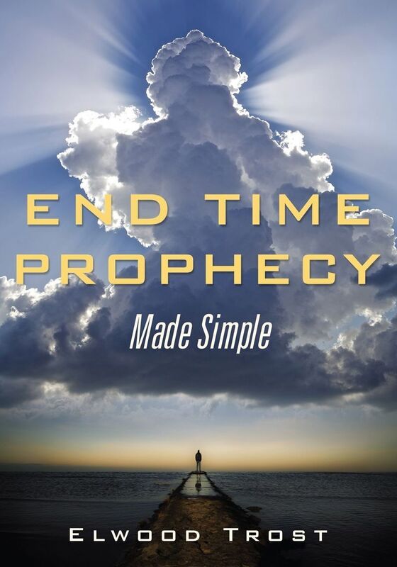 End Time Prophecy Made Simple