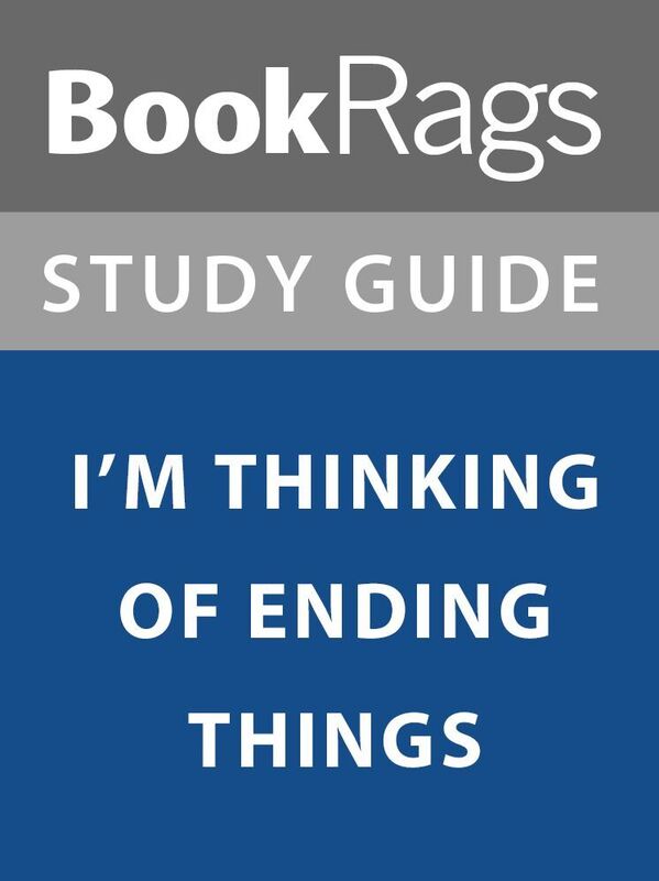 Summary & Study Guide: I'm Thinking of Ending Things