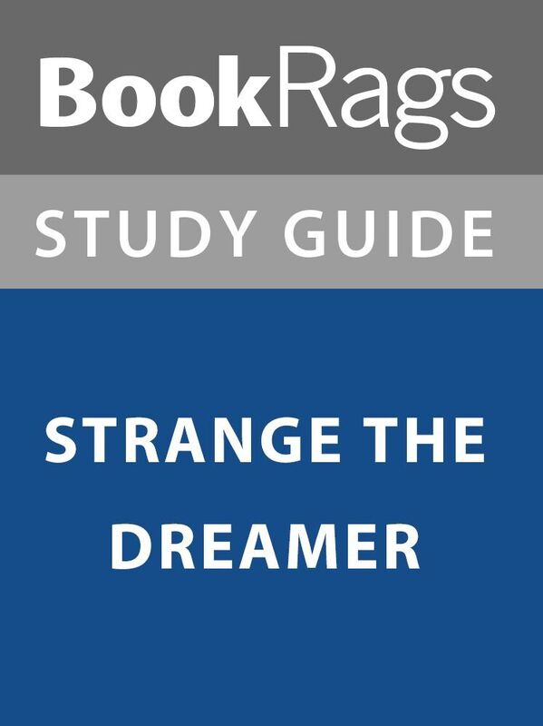 Summary & Study Guide: Strange the Dreamer