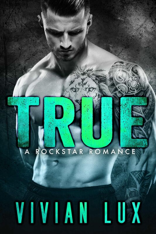 TRUE: A Rockstar Romance