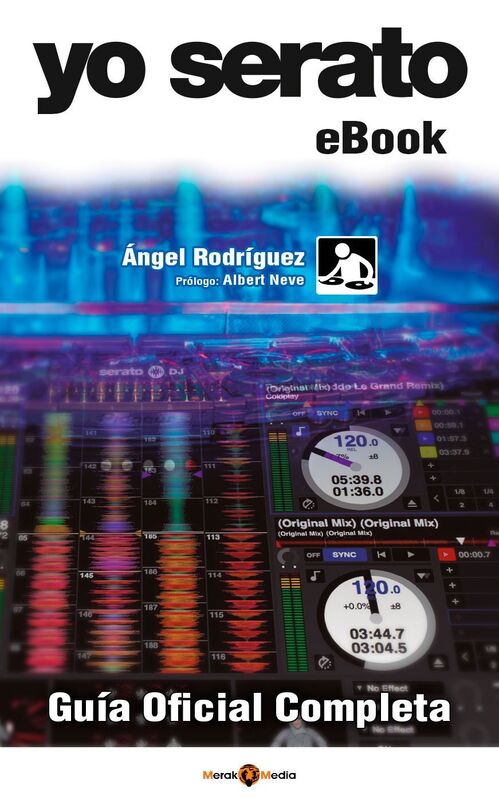 Yo Serato - Guia Completa