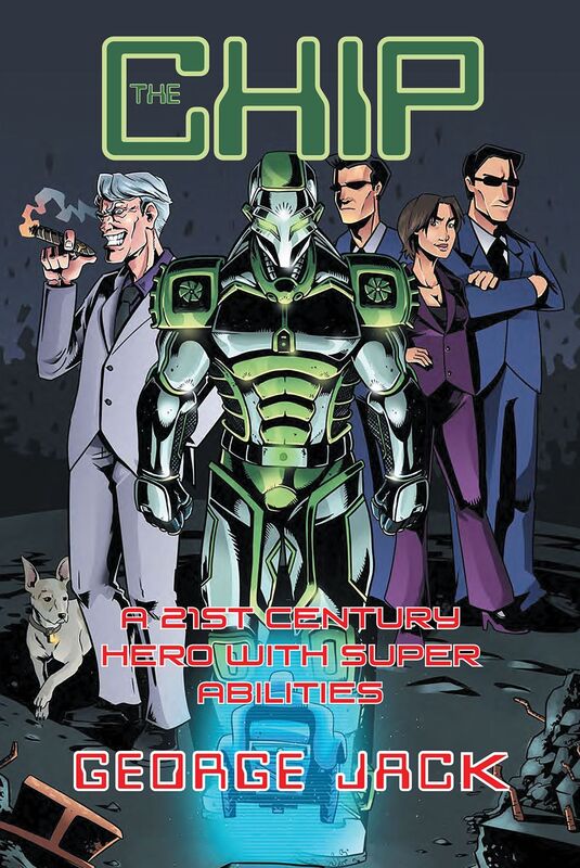 The Chip: A 21st Century Hero with Super Abilities