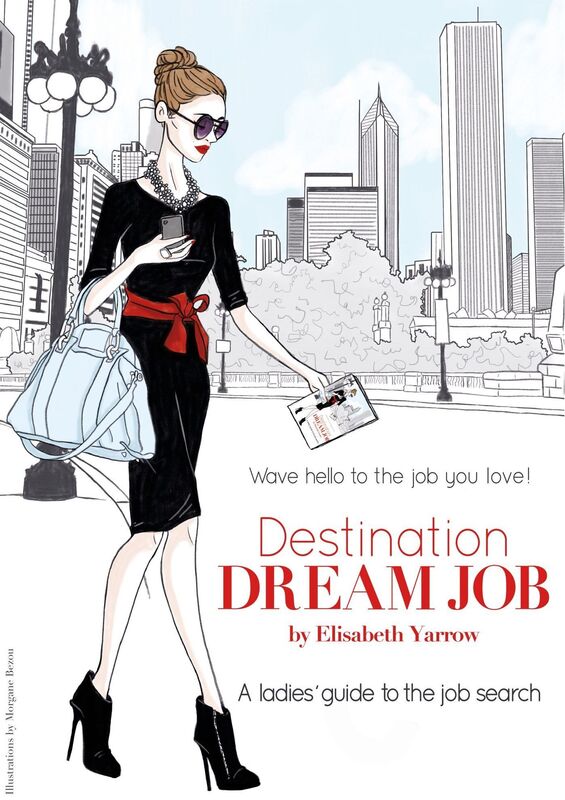 Destination Dream Job, A Ladies' Guide To The Job Search