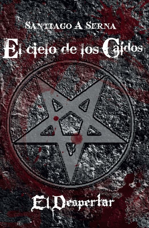 EL CIELO DE LOS CAIDOS. EL DESPERTAR