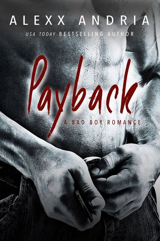 Payback (A Bad Boy Romance)