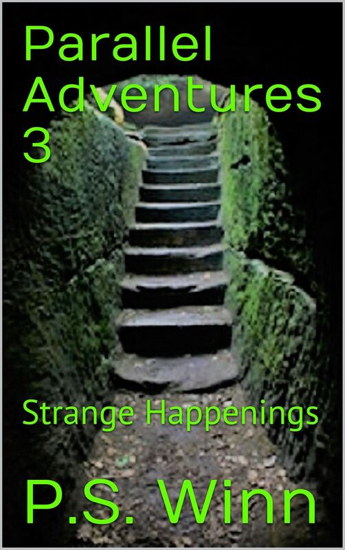 Parallel Adventures 3 - Strange Happenings
