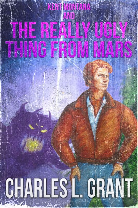 Kent Montana and the Really Ugly Thing from Mars