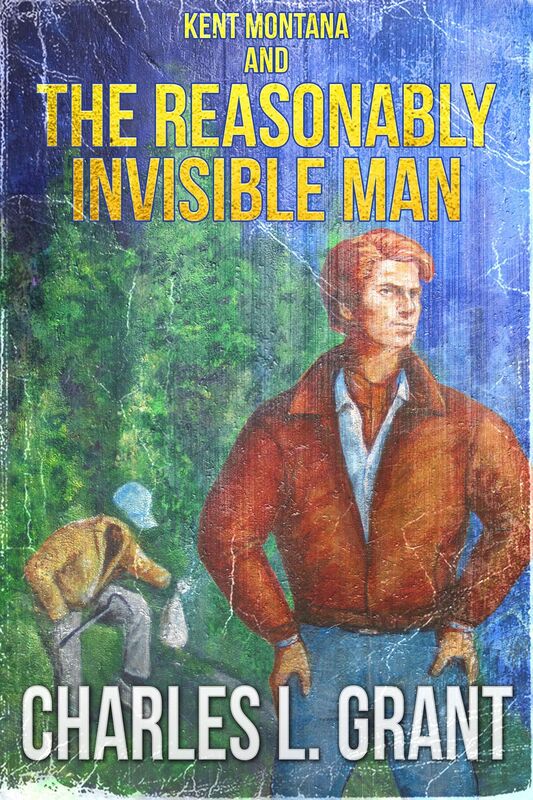 Kent Montana and the Reasonably Invisible Man