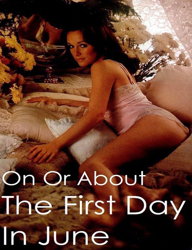 On Or About The First Day In June (Erotica)