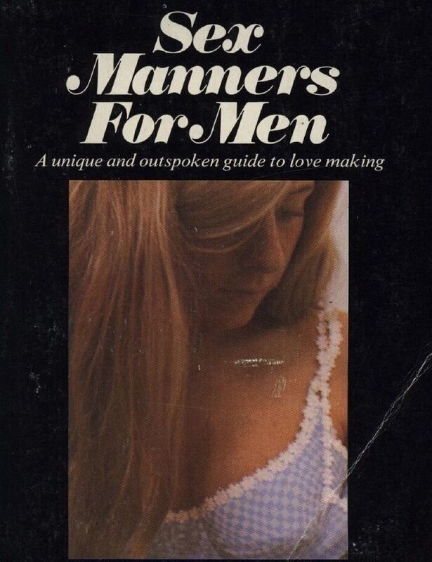 Sex Manners For Men (Erotica)