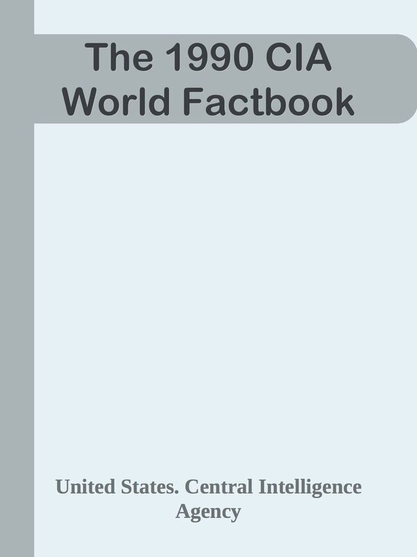 The 1990 CIA World Factbook